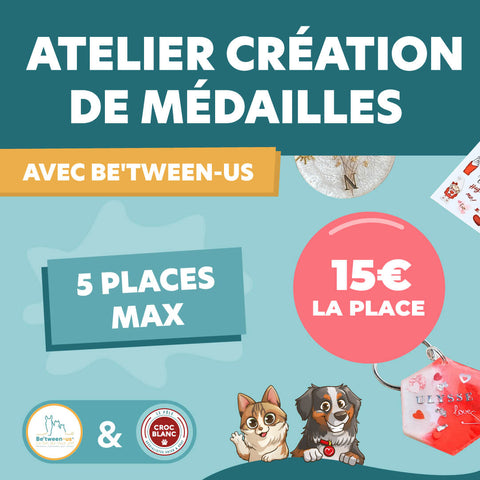 Atelier Personnalisation de Médailles - Be'tween-us